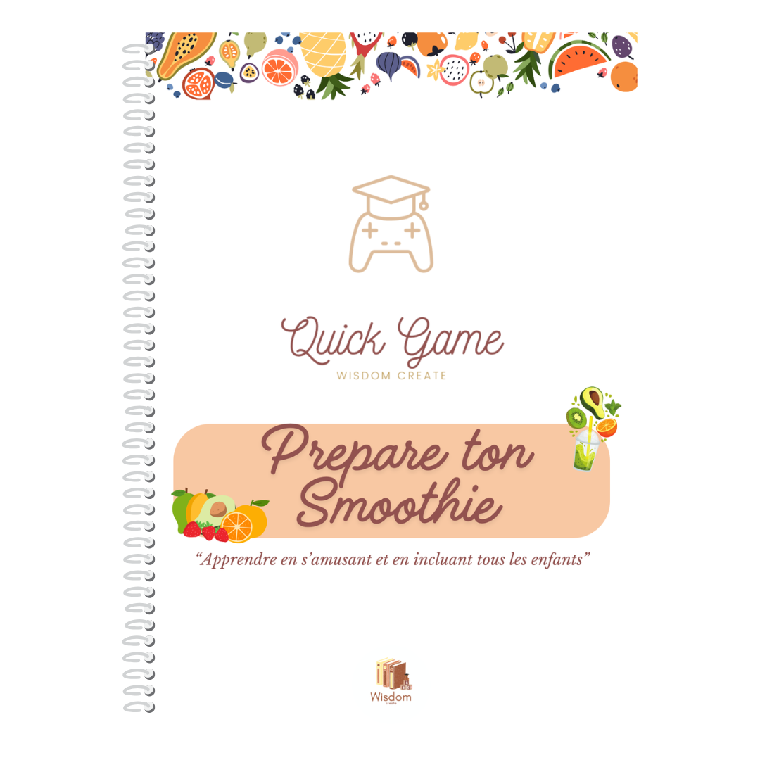 Quick game  : Prépare ton smoothie