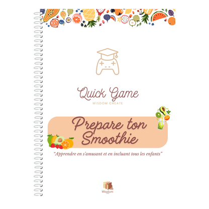 Quick game  : Prépare ton smoothie