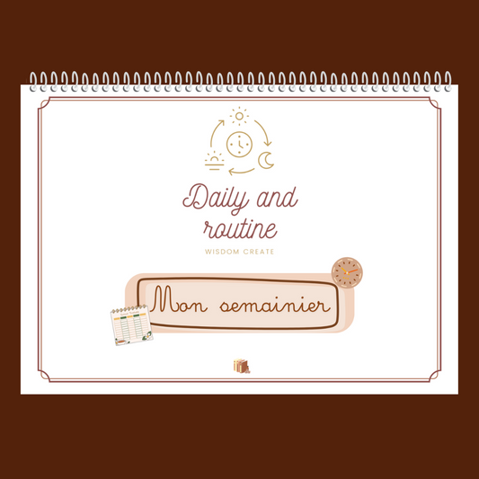 Daily & Routine : Mon semainier